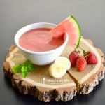 Soupe de fruits frais : Pastèque, fraise et banane avec touche de menthe pour bébé (Dès 8 mois)