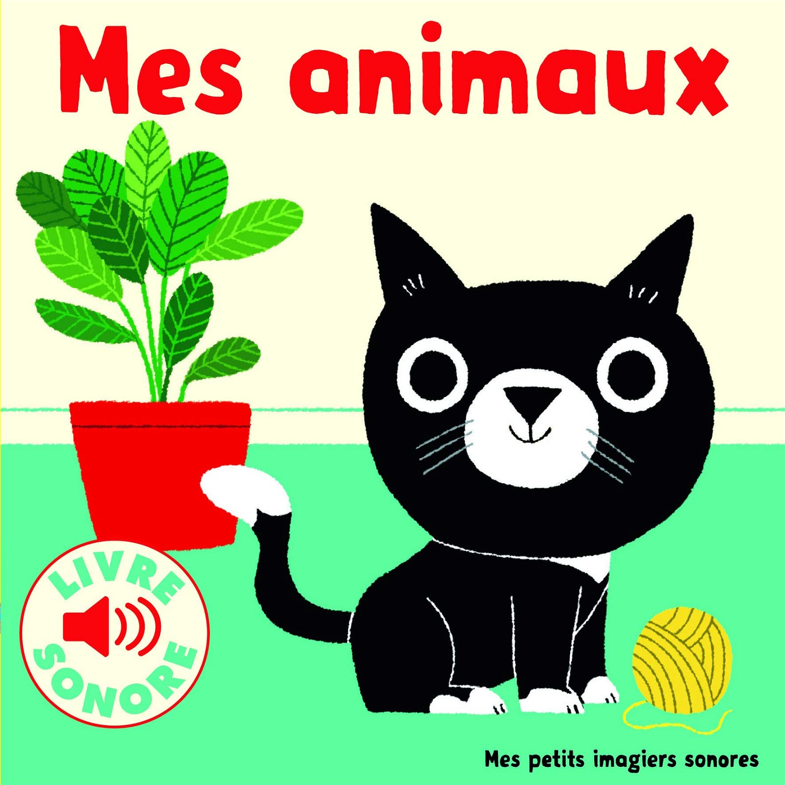 Les livres sonores chez Gallimard jeunesse musique - Mes animaux - Livre pour enfant